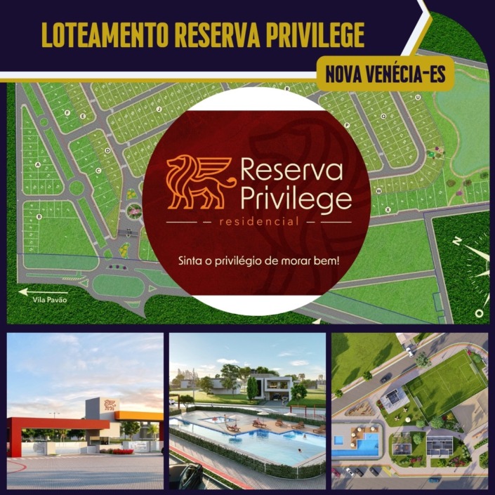 Residencial Reserva Privilege Nova Venécia